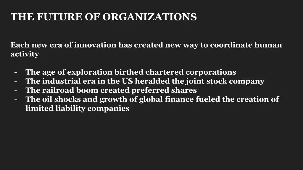 the future of organizations