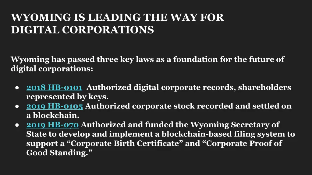 wyoming is leading the way for digital