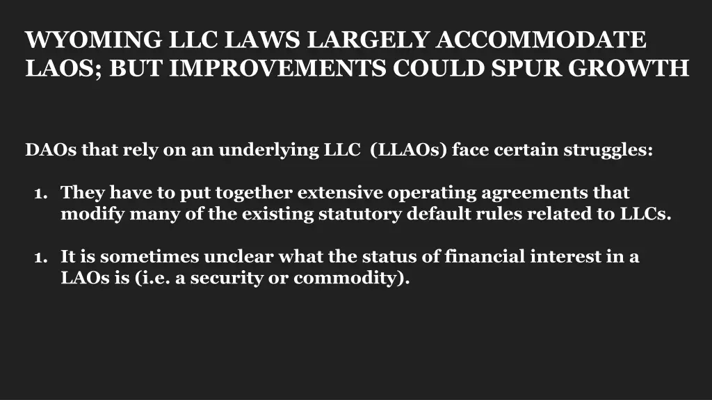 wyoming llc laws largely accommodate laos