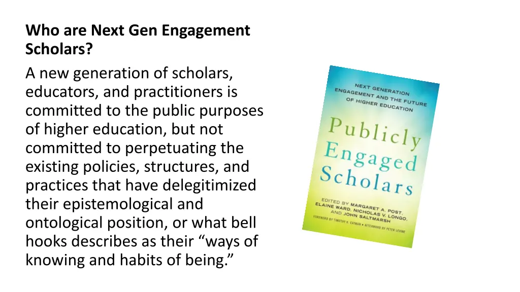 who are next gen engagement scholars