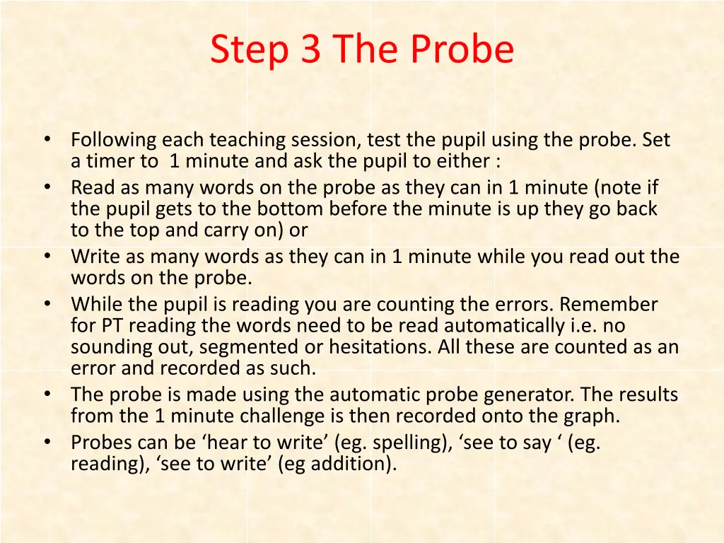 step 3 the probe