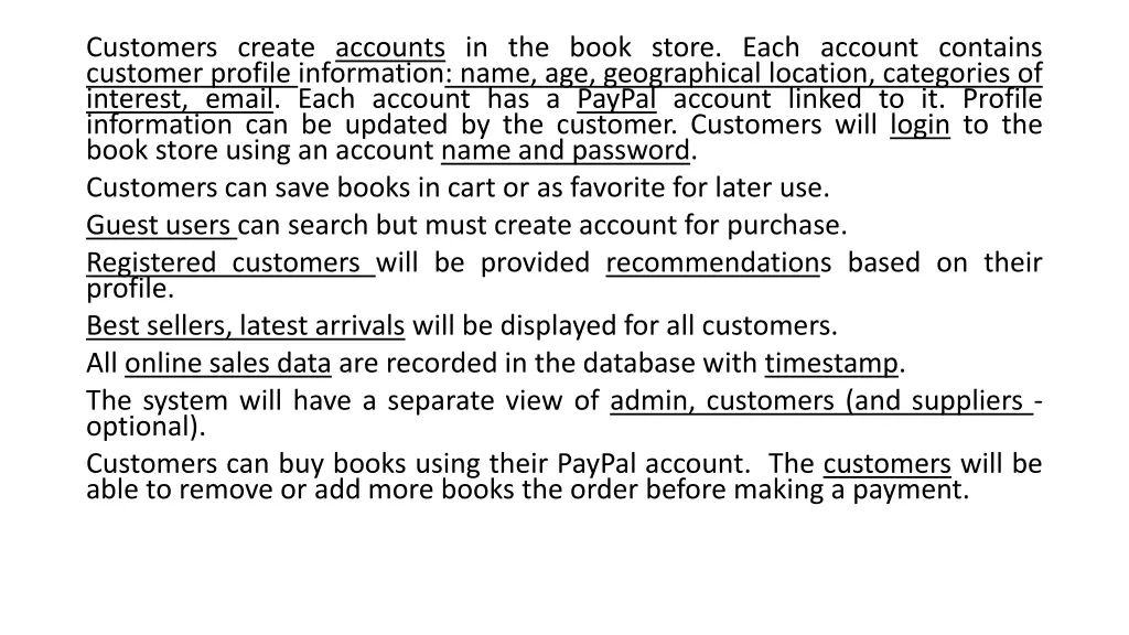 customers create accounts in the book store each