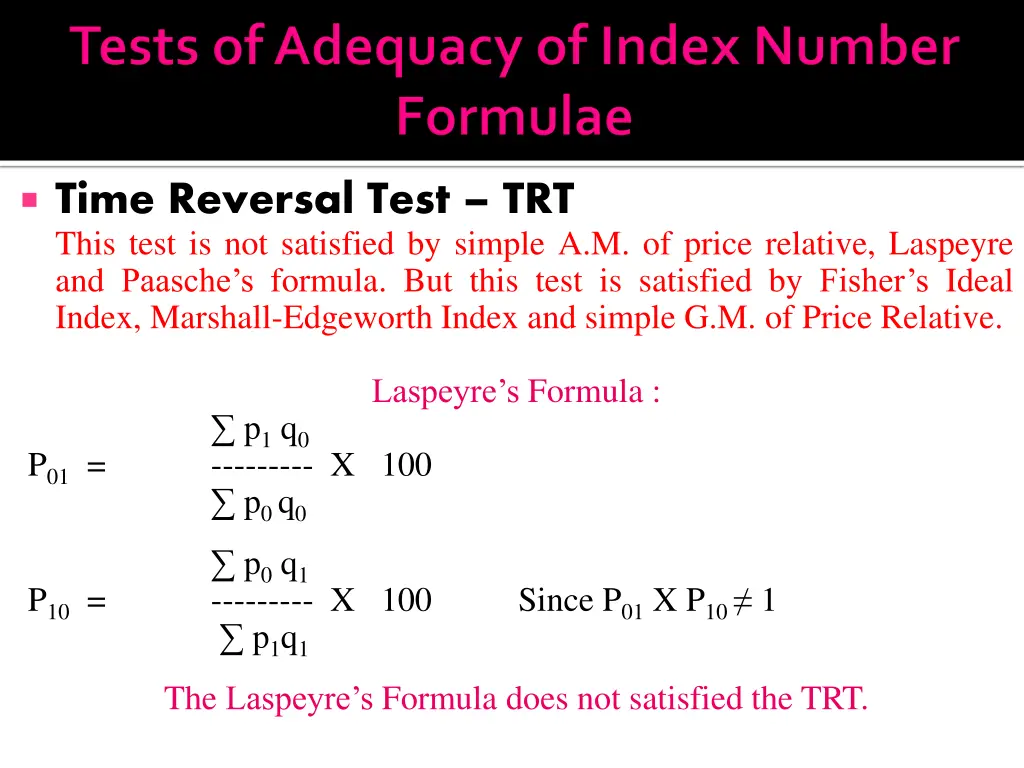 time reversal test trt this test is not satisfied