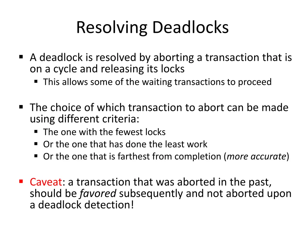 resolving deadlocks