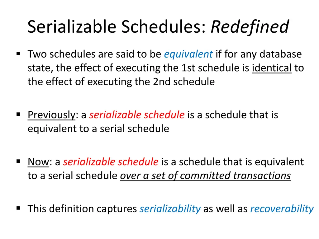 serializable schedules redefined