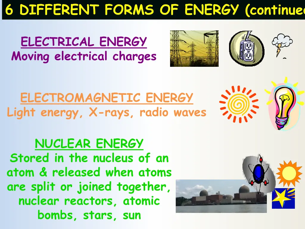 6 different forms of energy continued