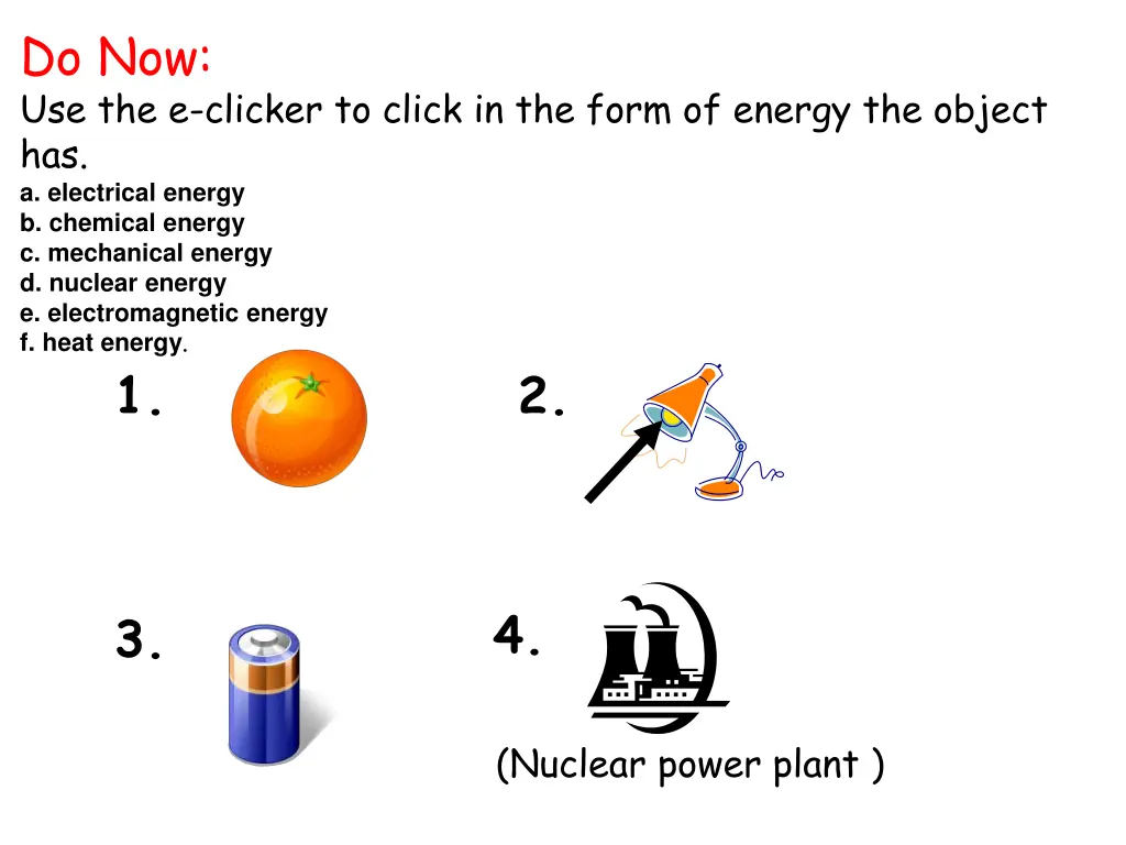 do now use the e clicker to click in the form