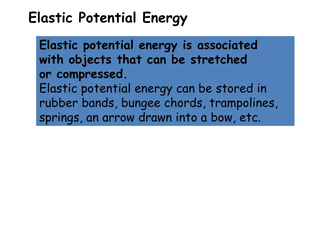 elastic potential energy