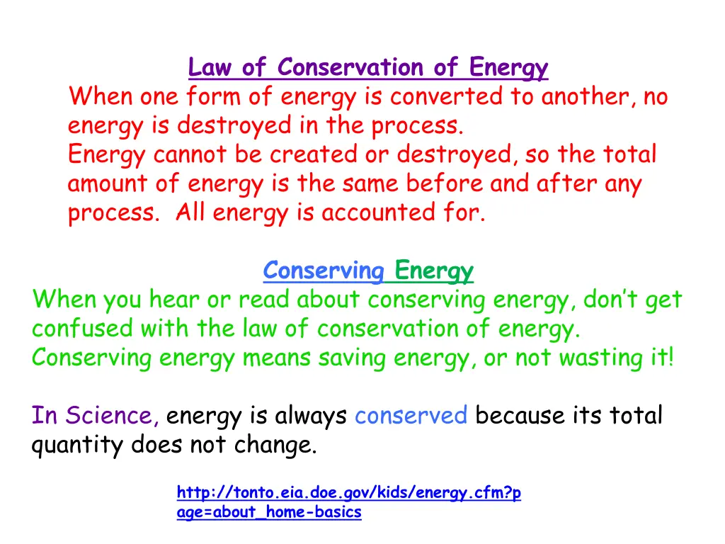 law of conservation of energy when one form