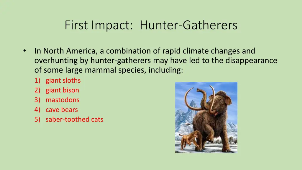 first impact hunter gatherers 1