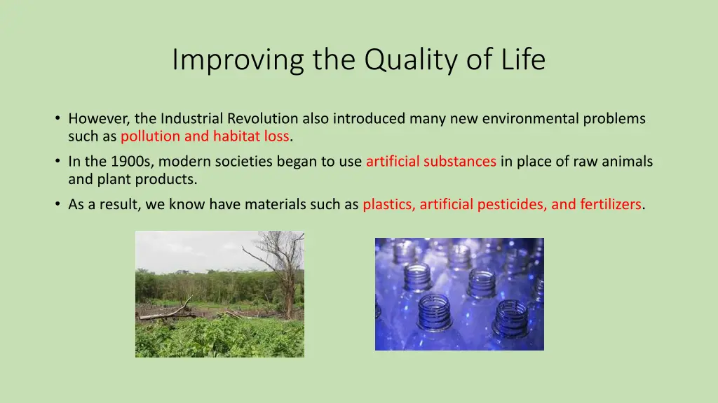 improving the quality of life