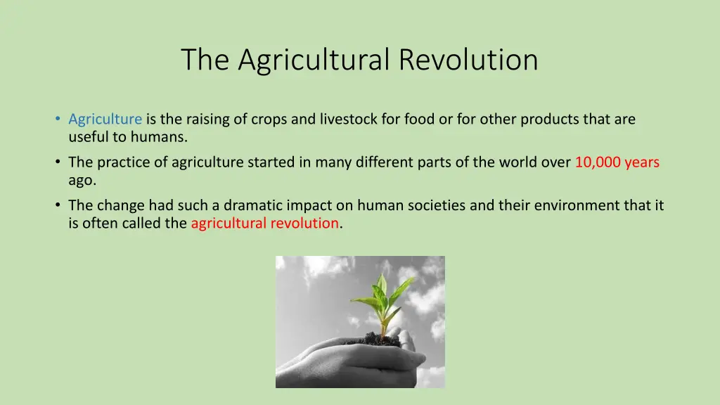 the agricultural revolution