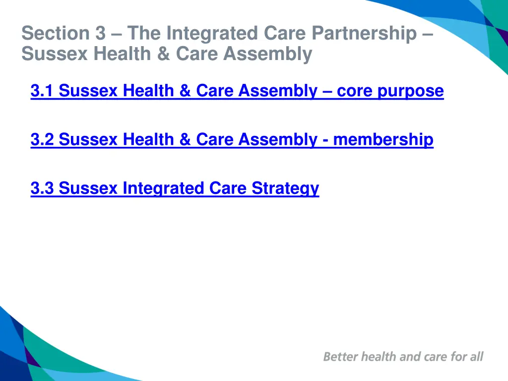 section 3 the integrated care partnership sussex