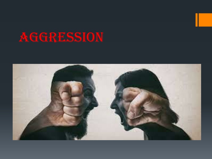 aggression