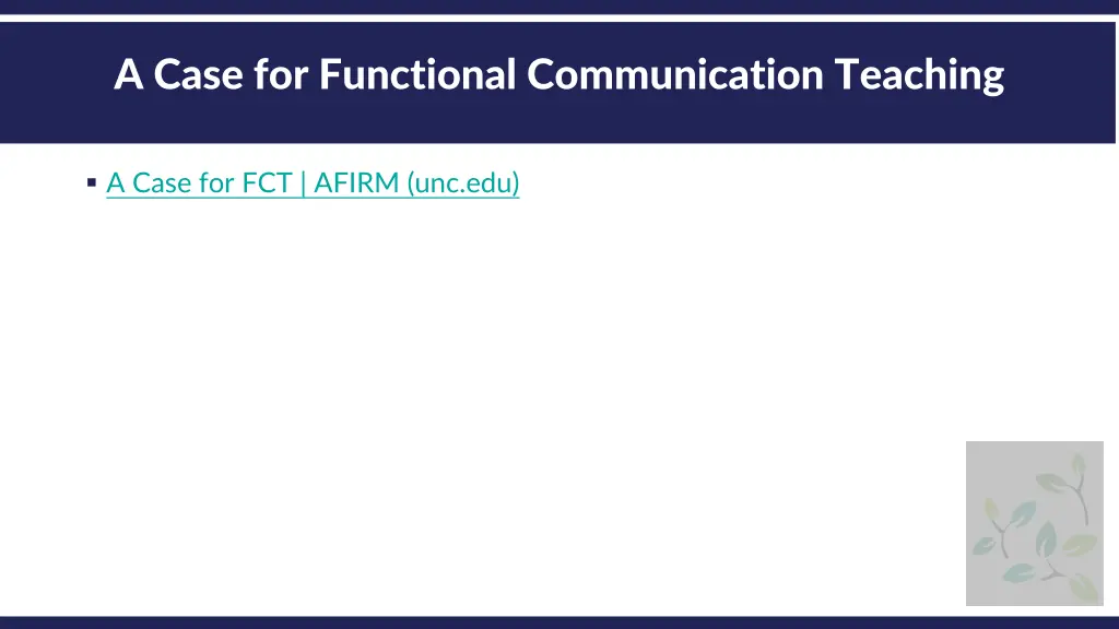 a case for functional communication teaching