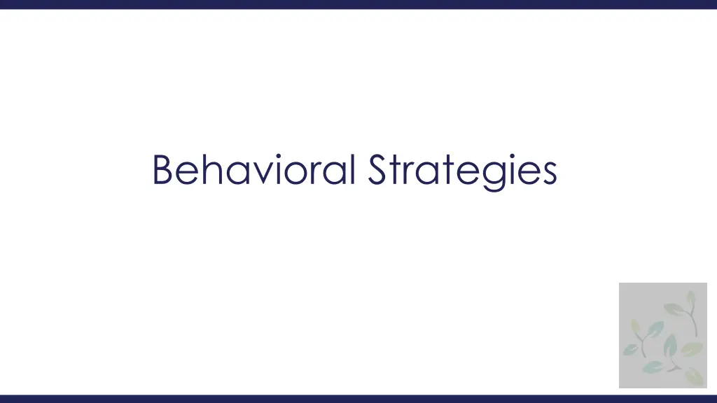 behavioral strategies