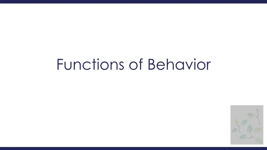 functions of behavior