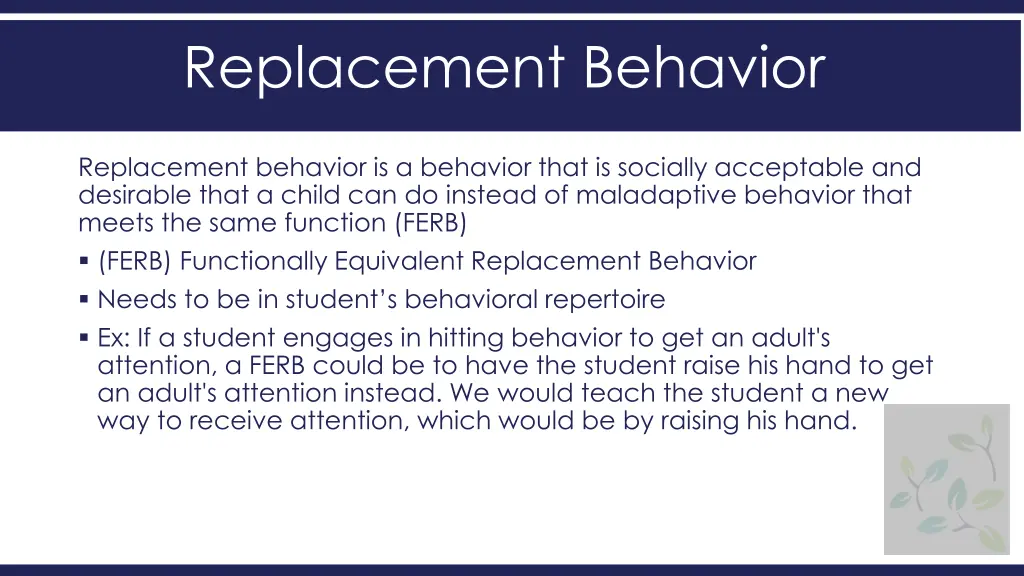 replacement behavior 1