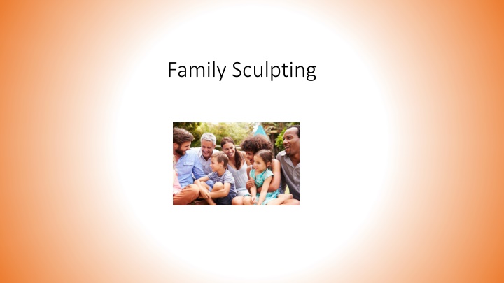 family sculpting