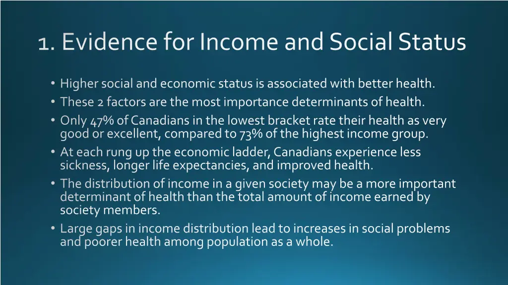 1 evidence for income and social status