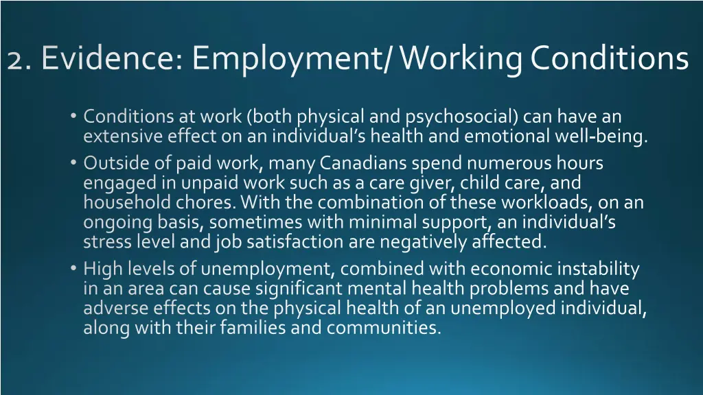 2 evidence employment working conditions