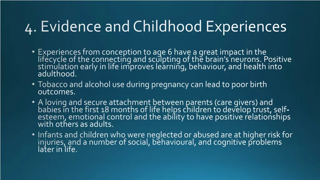 4 evidence and childhood experiences