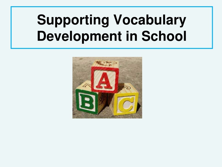 supporting vocabulary development in school