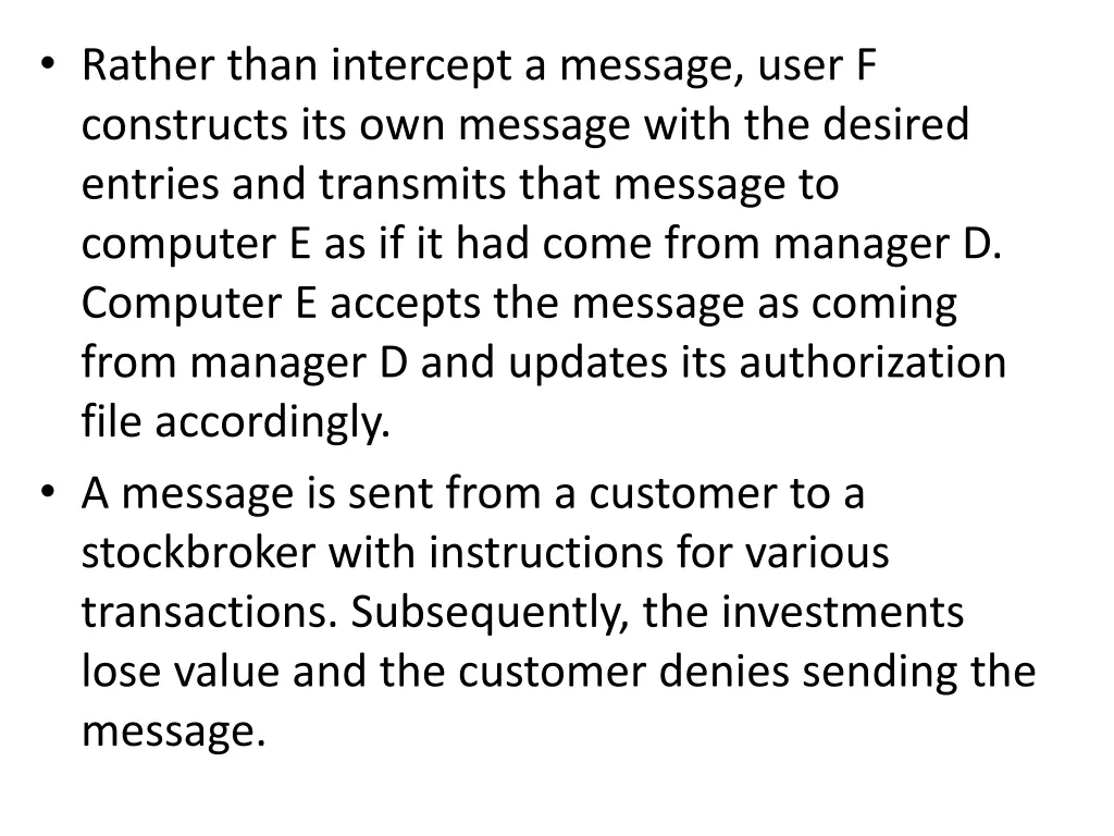 rather than intercept a message user f constructs