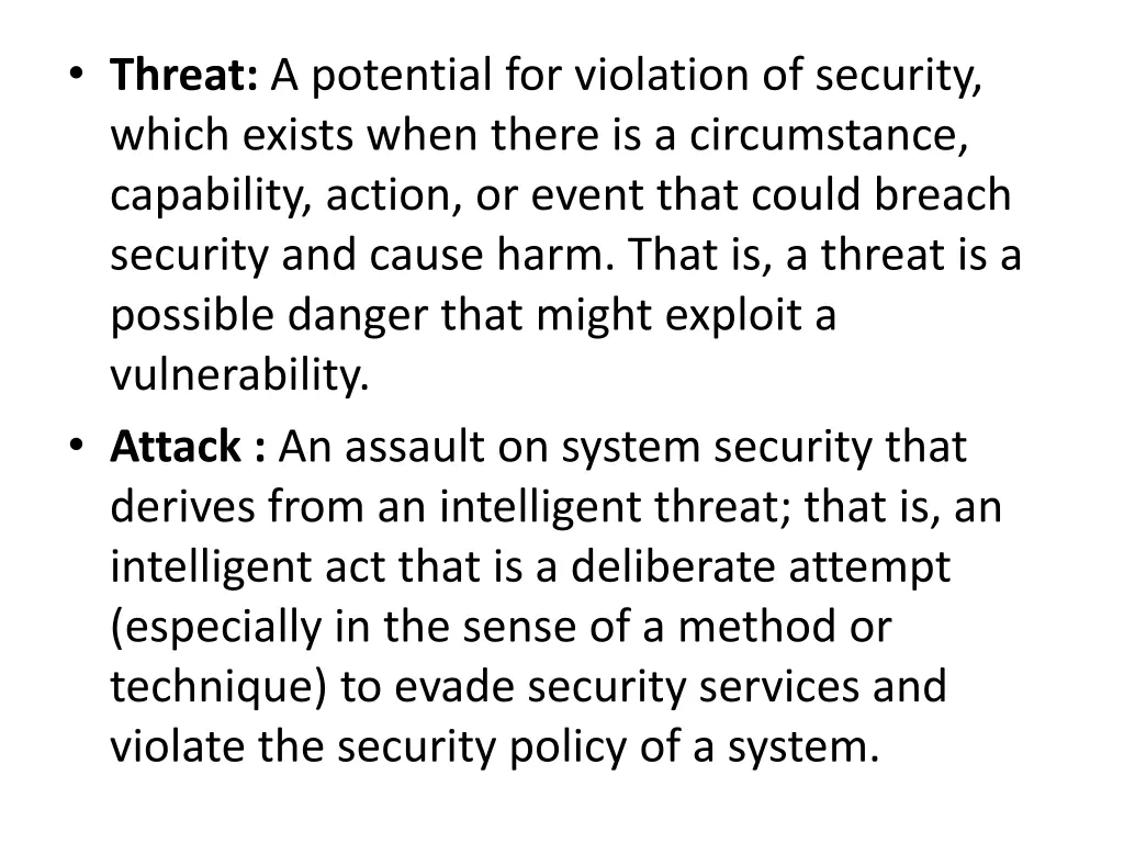 threat a potential for violation of security