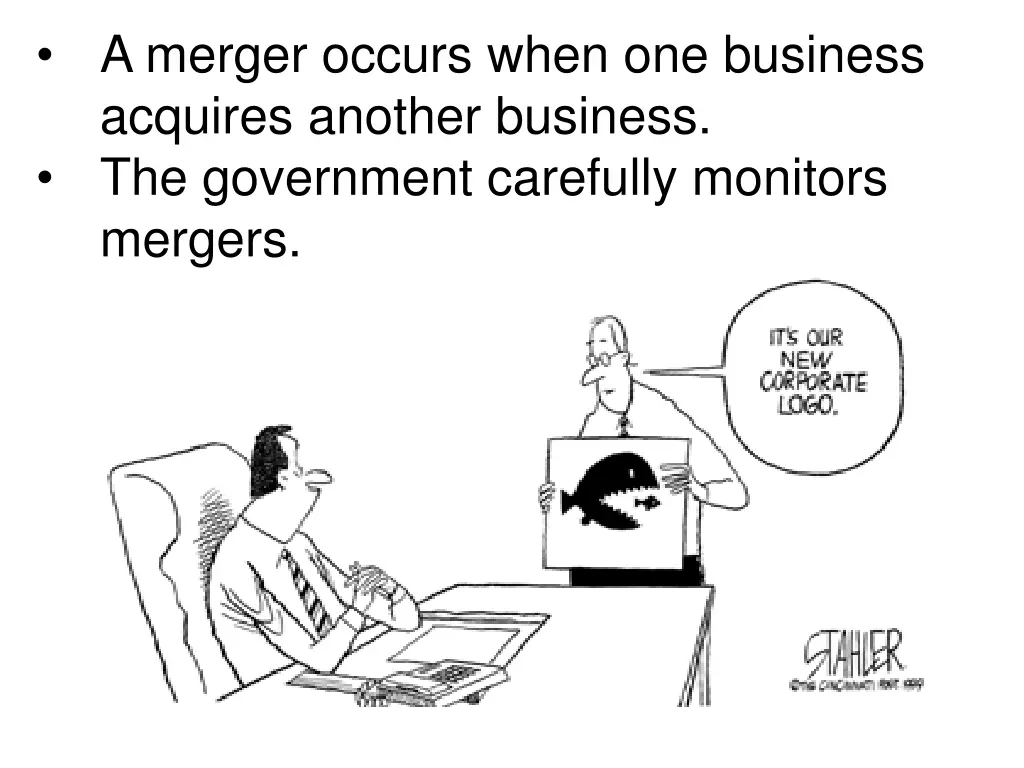 a merger occurs when one business acquires