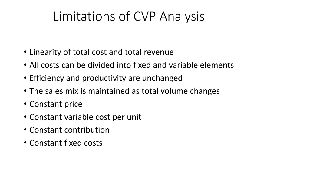 limitations of cvp analysis