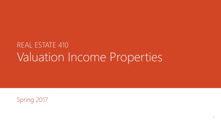 real estate 410 valuation income properties