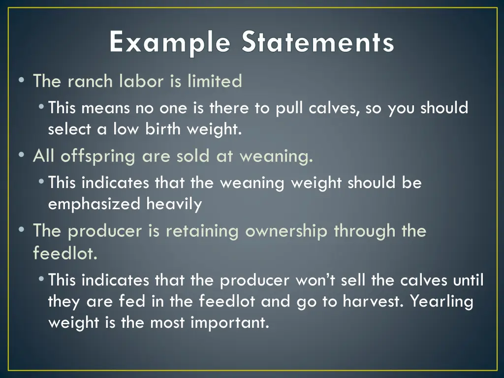 example statements the ranch labor is limited