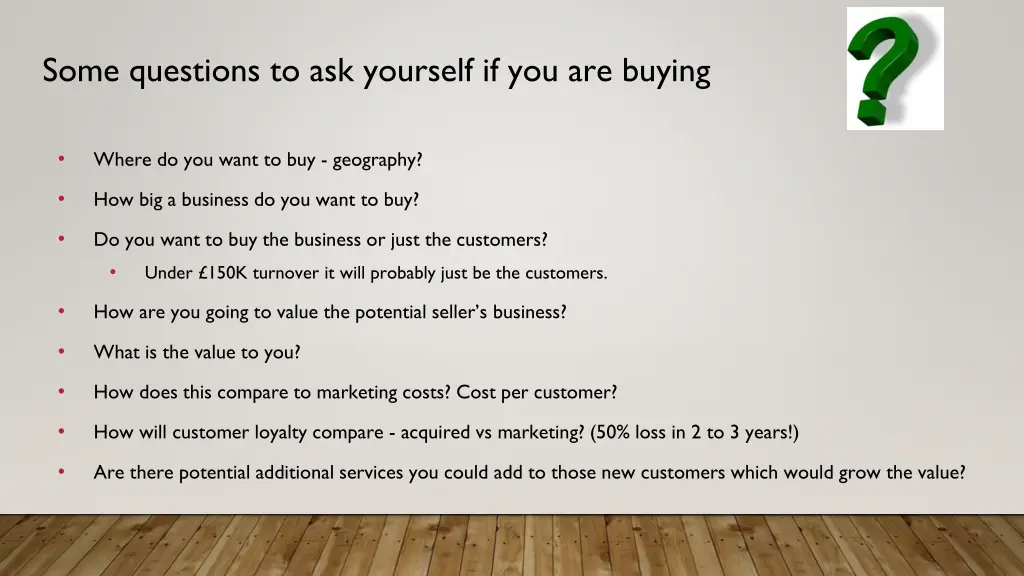 some questions to ask yourself if you are buying