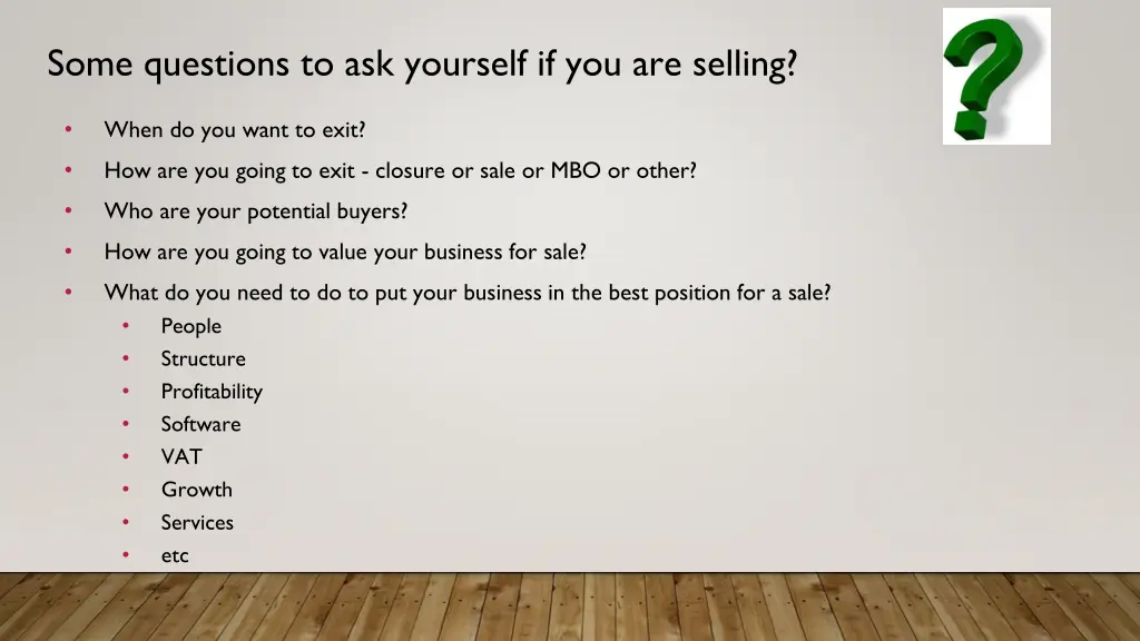 some questions to ask yourself if you are selling