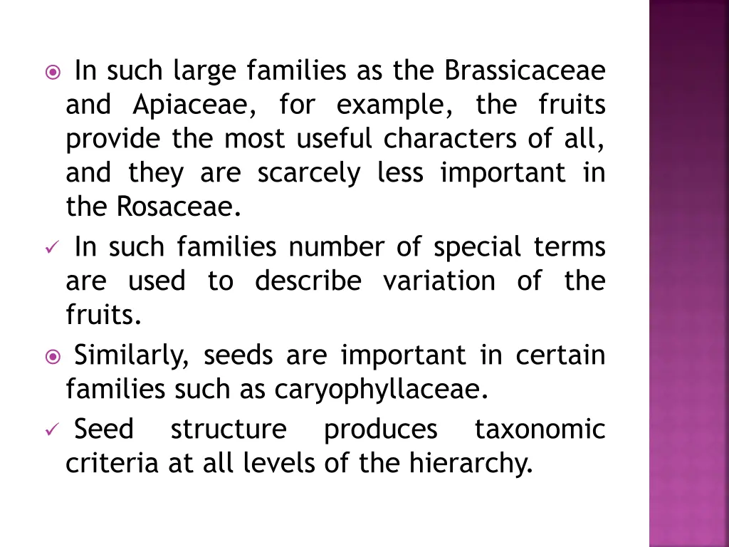 in such large families as the brassicaceae