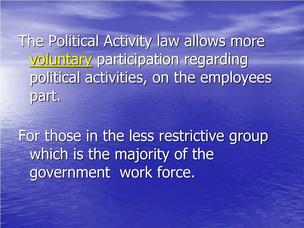 the political activity law allows more voluntary