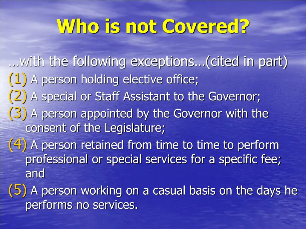 who is not covered