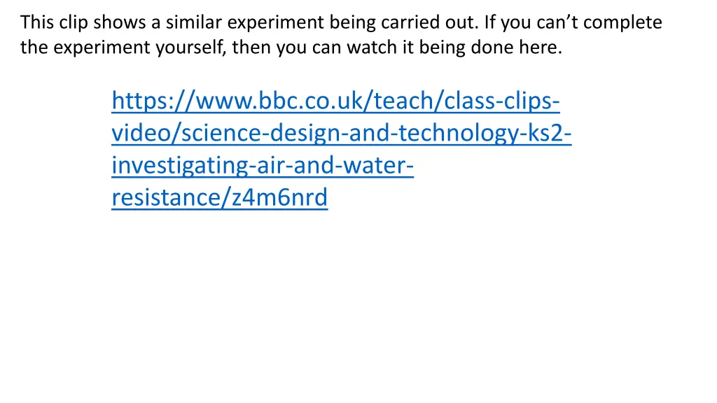 this clip shows a similar experiment being