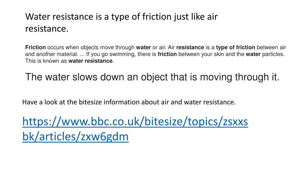 water resistance is a type of friction just like