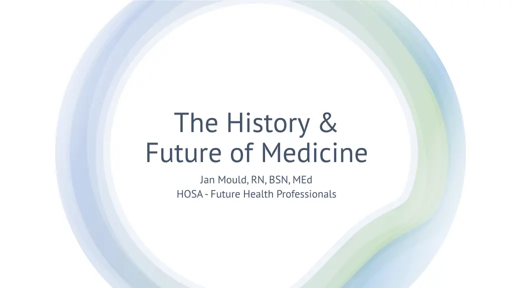 the history future of medicine jan mould