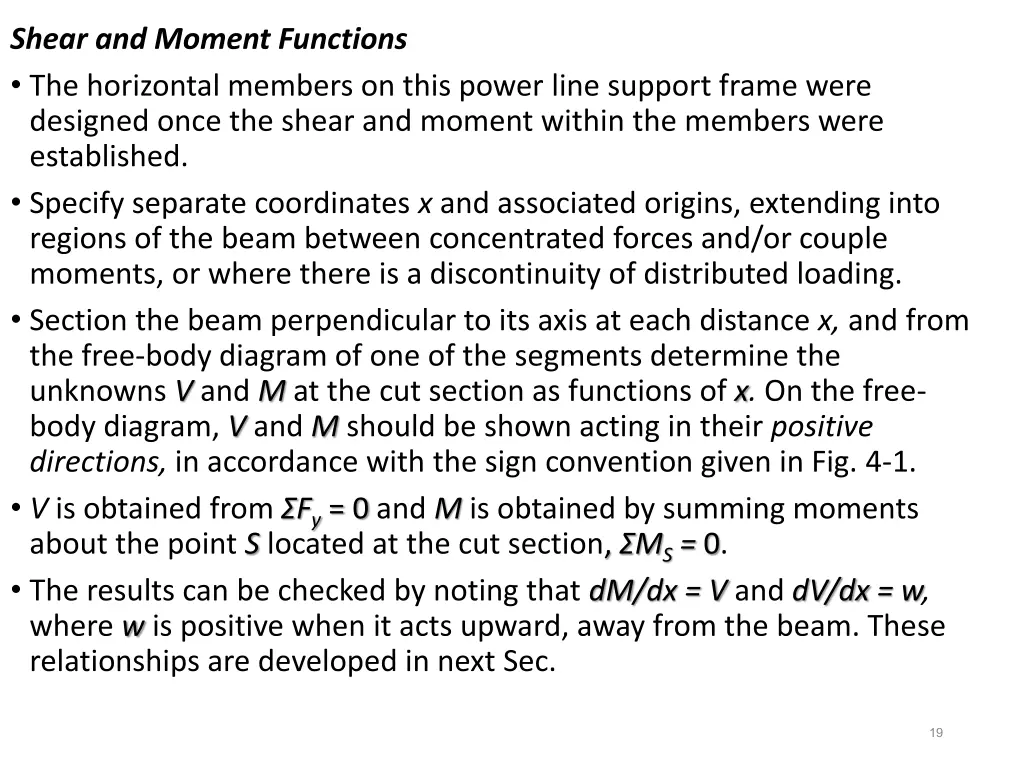 shear and moment functions the horizontal members