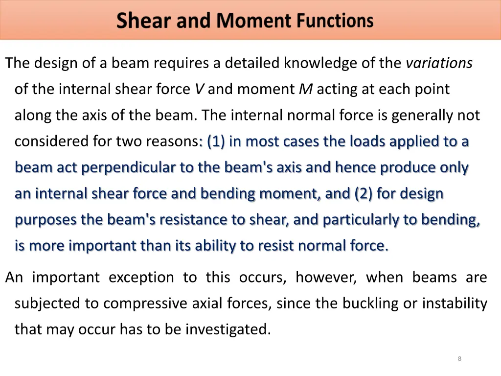 the design of a beam requires a detailed