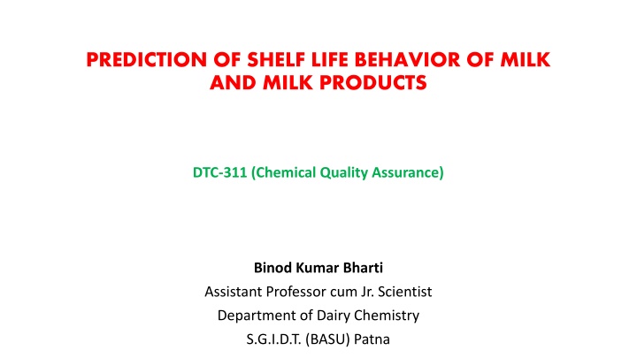 prediction of shelf life behavior of milk