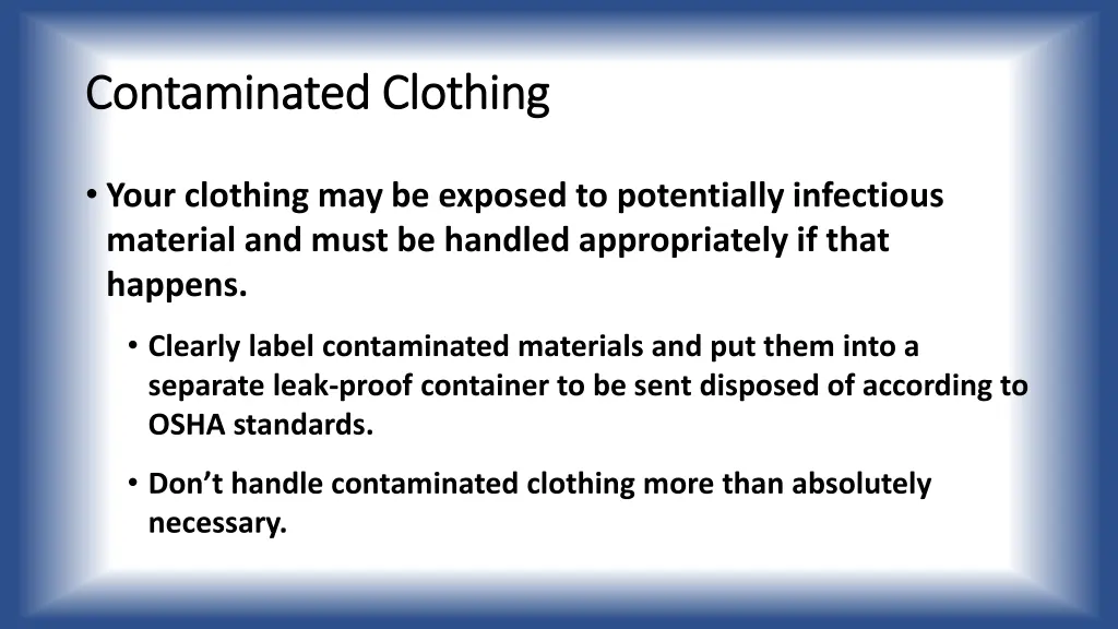 contaminated clothing contaminated clothing