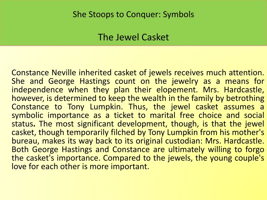 she stoops to conquer symbols 1