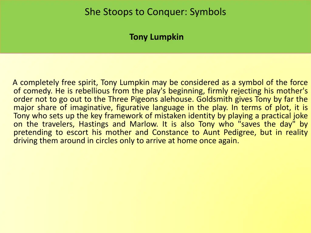 she stoops to conquer symbols 3