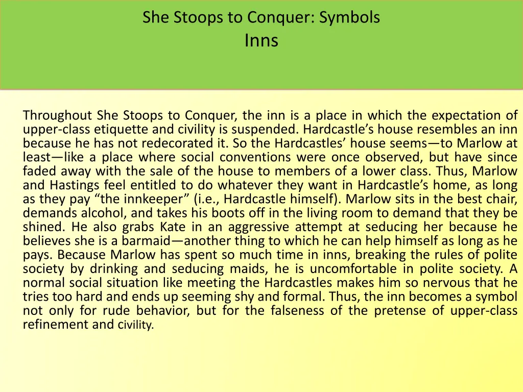 she stoops to conquer symbols inns