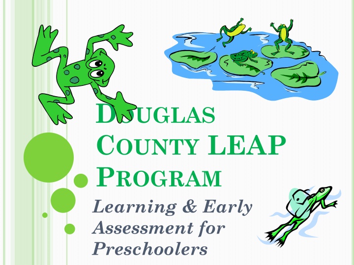 d ouglas c ounty leap p rogram learning early