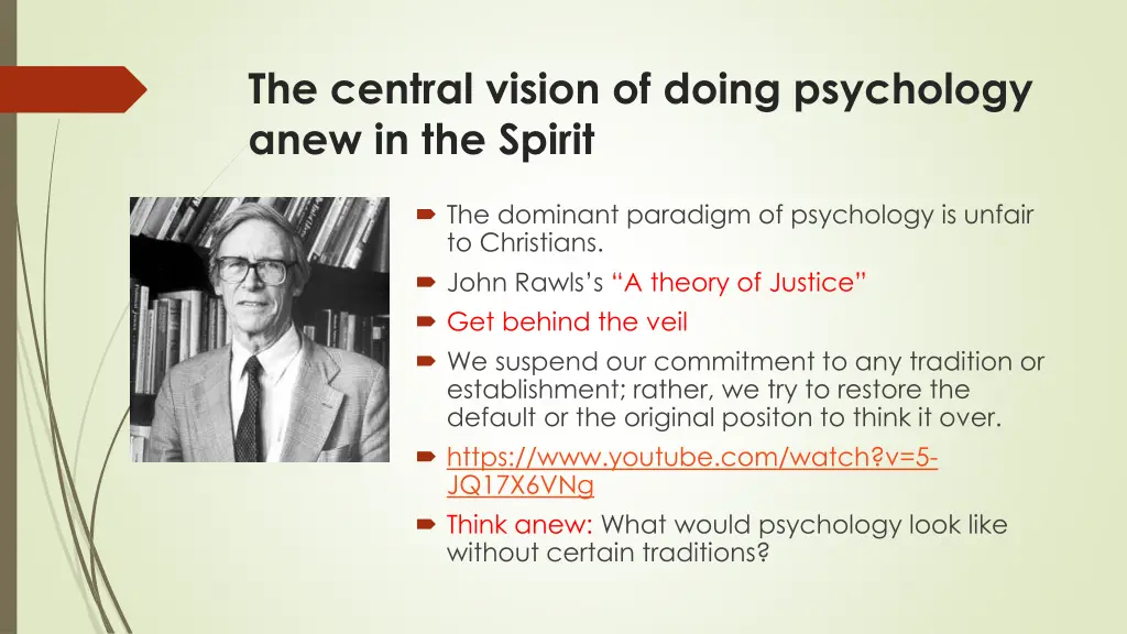 the central vision of doing psychology anew